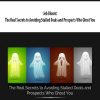 Jeb Blount – The Real Secrets to Avoiding Stalled Deals and Prospects Who Ghost You | Available Now !