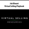 Jeb Blount – Virtual Selling Playbook | Available Now !