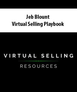 Jeb Blount – Virtual Selling Playbook | Available Now !