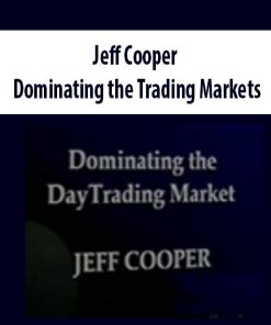 Jeff Cooper – Dominating the Trading Markets | Available Now !