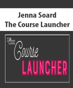 Jenna Soard – The Course Launcher | Available Now !