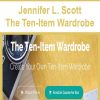 Jennifer L. Scott – The Ten-Item Wardrobe | Available Now !