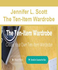 Jennifer L. Scott – The Ten-Item Wardrobe | Available Now !