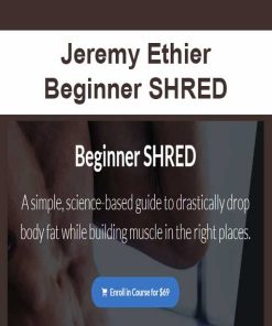 Jeremy Ethier – Beginner SHRED | Available Now !