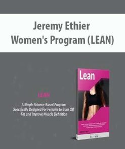 Jeremy Ethier – Women’s Program (LEAN) | Available Now !