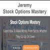 Jeremy – Stock Options Mastery | Available Now !