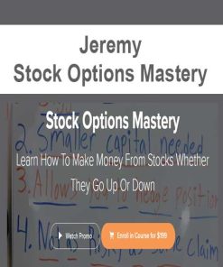 Jeremy – Stock Options Mastery | Available Now !