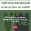 Jerry Banfield with EDUfyre – Influencer Marketing on Famebit with Branded Content for YouTube, Twitter, Vine, and Tumblr!| Available Now !