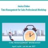 Jessica Stokes – Time Management for Sales Professionals Workshop | Available Now !