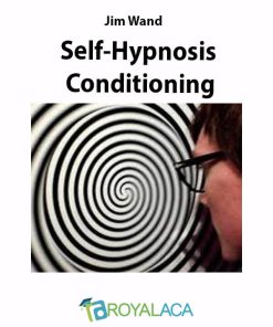 Jim Wand – Self-Hypnosis Conditioning | Available Now !