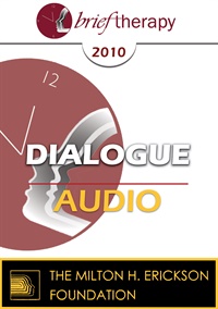 BT10 Dialogue 01 – Evidence-Based Therapies versus A Common Factors Approach: A Way Forward – Donald Meichenbaum, PhD, Scott Miller, PhD | Available Now !