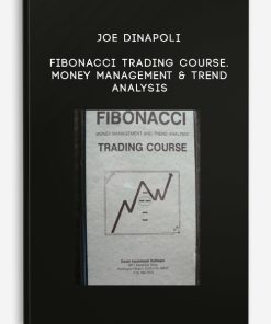 Joe DiNapoli – Fibonacci Trading Course – Money Management & Trend Analysis | Available Now !