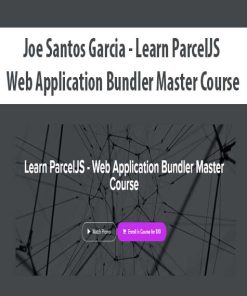 Joe Santos Garcia – Learn ParcelJS – Web Application Bundler Master Course | Available Now !