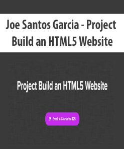 Joe Santos Garcia – Project Build an HTML5 Website | Available Now !