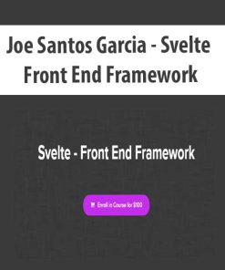 Joe Santos Garcia – Svelte – Front End Framework | Available Now !