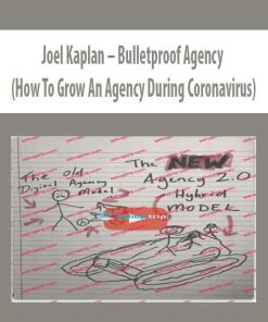 Joel Kaplan – Bulletproof Agency (How To Grow An Agency During Coronavirus) | Available Now !