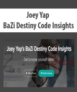 Joey Yap – BaZi Destiny Code Insights | Available Now !