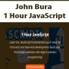 John Bura – 1 Hour JavaScript | Available Now !