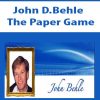 John D.Behle – The Paper Game | Available Now !