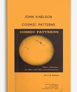 John H.Nelson – Cosmic Patterns | Available Now !