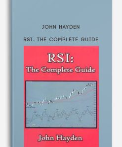 John Hayden – RSI. The Complete Guide | Available Now !