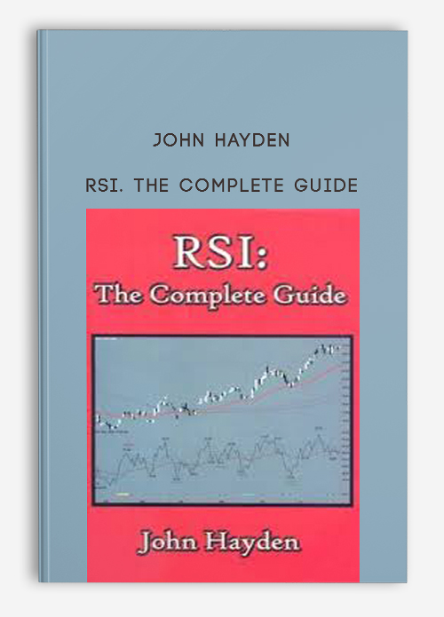 John Hayden – RSI. The Complete Guide | Available Now !
