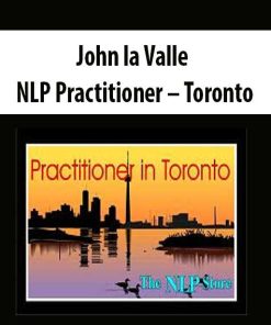 John la Valle – NLP Practitioner – Toronto | Available Now !