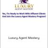 Greg Luther – Luxury Agent Mastery | Available Now !