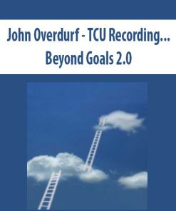 John Overdurf – TCU Recording…Beyond Goals 2.0 | Available Now !
