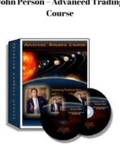 John Person – Advanced Trading Course | Available Now !