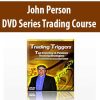John Person – DVD Series Trading Course | Available Now !