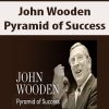John Wooden – Pyramid of Success | Available Now !