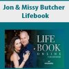 Jon & Missy Butcher – Lifebook | Available Now !