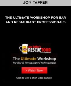 Jon Taffer – The Ultimate Workshop For Bar And Restaurant Professionals | Available Now !