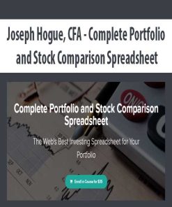 Joseph Hogue, CFA – Complete Portfolio and Stock Comparison Spreadsheet | Available Now !