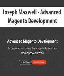 Joseph Maxwell – Advanced Magento Development | Available Now !