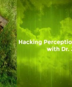 Joseph Riggio – Hacking Perception – The Series | Available Now !