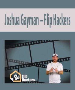 Joshua Gayman – Flip Hackers | Available Now !