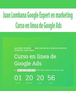 Juan Lombana Google Expert en marketing – Curso en línea de Google Ads | Available Now !