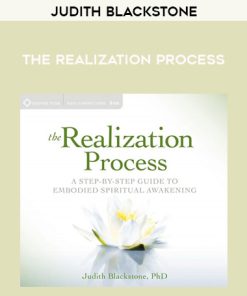 Judith Blackstone – THE REALIZATION PROCESS | Available Now !