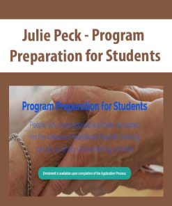 Julie Peck – Program Preparation for Students | Available Now !