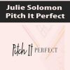 Julie Solomon – Pitch It Perfect | Available Now !