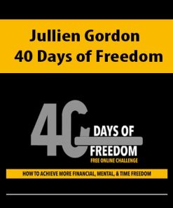 Jullien Gordon – 40 Days of Freedom | Available Now !