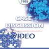 Case Discussion 03 Panel – Ronald D. Laing, M.D. Judd Marmor, M.D. Carl A. Whitaker, M.D. Jeffrey K. Zeig, Ph.D. | Available Now !