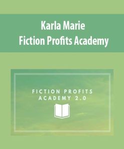 Karla Marie – Fiction Profits Academy | Available Now !