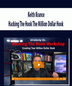 Keith Krance – Hacking The Hook The Million Dollar Hook | Available Now !