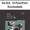 Ken Keis – SSI PowerPoint Downloadable | Available Now !