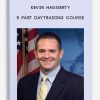 Kevin Haggerty – 5 Part Daytrading Course | Available Now !