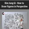 Kim Jung Gi – How to Draw Figures in Perspective | Available Now !