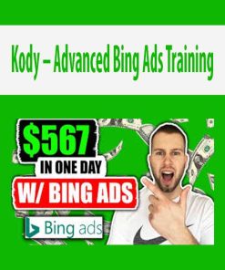 Kody – Advanced Bing Ads Training | Available Now !